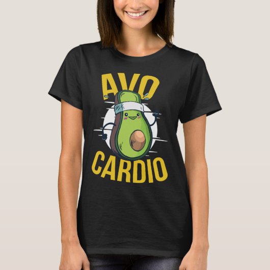 Avo cardio Vegan Workout Gym Exercise Avocado Pun Tシャツ (正面)