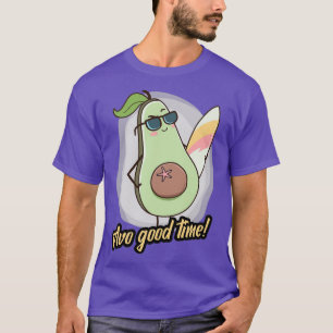 Avo Good Time Cute おもしろい Shadesアボカドカッコいいレディ Tシャツ
