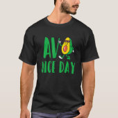 Avo Nice Day Avocado Vegetarian Vegan Tシャツ (正面)