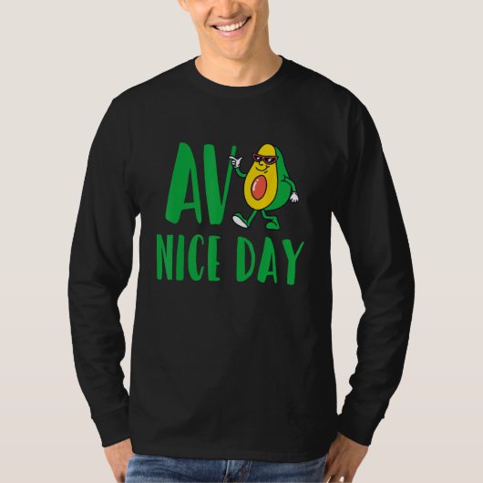 Avo Nice Day Avocado Vegetarian Vegan Tシャツ (正面)