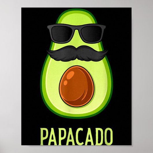 Avocado Dad Papacado Funny Daddy Father Avocado ポスター (正面)
