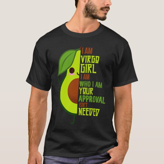 Avocado Girl Virgo Born In August or September Que Tシャツ (正面)