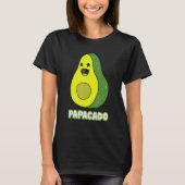 Avocado Papa Avocado Dad Avocado Papacado Father s Tシャツ (正面)