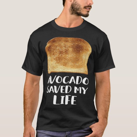 Avocado Saved My Life Toast Bread Vegetarian Fun G Tシャツ (正面)