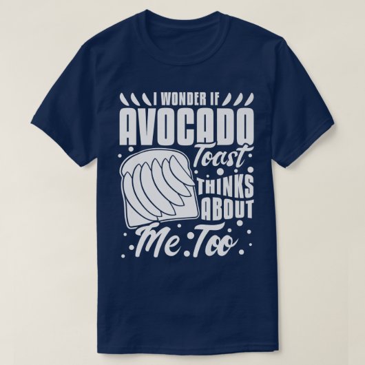 Avocado Toast Recipe Seasoning BreadT-Shirt Tシャツ (デザイン正面)
