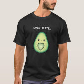 Avocado Together We're Even Better Couples Tシャツ (正面)