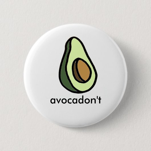 Avocadon'tボタン 缶バッジ (正面)