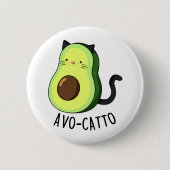 Avocatto Cute Avocado Cat Pun 缶バッジ (正面)