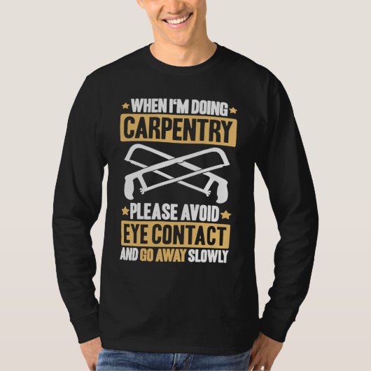 Avoid Eye Contact Carpenter Tシャツ (正面)