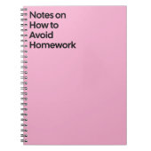 Avoid Homework Funny Notebook ノートブック (正面)
