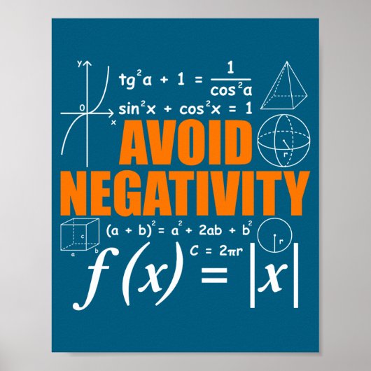 Avoid Negativity Funny Math Mathematician Teacher  ポスター (正面)