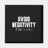 Avoid Negativity Funny Teacher Math Equation Quote マグネット (正面)