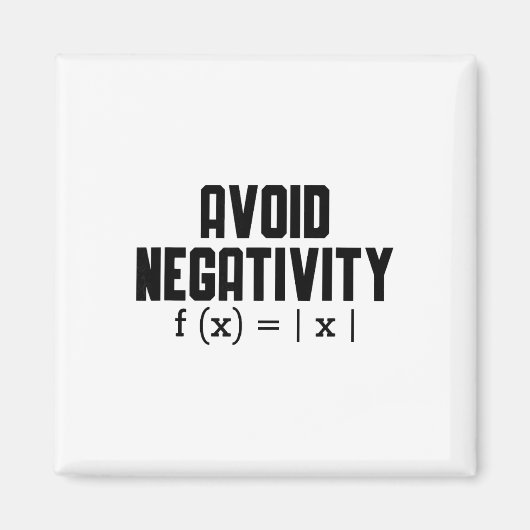 Avoid Negativity Funny Teacher Math Equation Quote マグネット (正面)