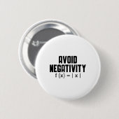 Avoid Negativity Funny Teacher Math Equation Quote 缶バッジ (正面&裏面)