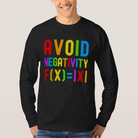 Avoid Negativity   Kids Math Math Equation Math Ge Tシャツ (正面)