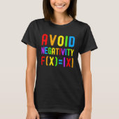 Avoid Negativity   Kids Math Math Equation Math Ge Tシャツ (正面)