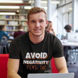 Avoit Negativity Funny Math Tシャツ