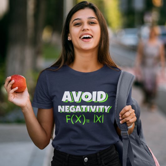 Avoit Negativity Funny Math Tシャツ