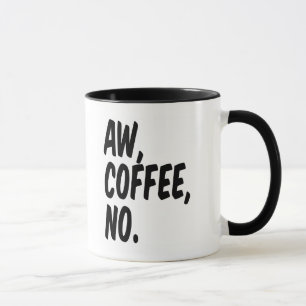 Awのコーヒー、いいえ マグカップ