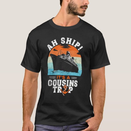 Aw Shipいとこの旅Cousins Cruise Vacati Tシャツ (正面)