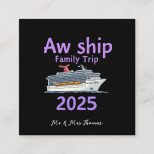 Aw Ship Family Trip 2025究極クルーズアドベンチャー スクエア名刺