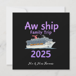 Aw Ship Family Trip 2025究極クルーズアドベンチャー 招待状