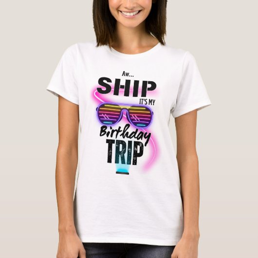 Aw Ship Itsマイ誕生日旅行 Tシャツ (正面)