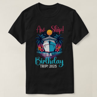 Aw Ship It's A誕生日旅行2025 おもしろい Tシャツ