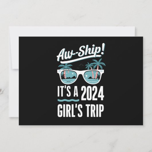 Aw Ship It's A 2024 Girls Trip Girls Cruise Group 招待状 (正面)