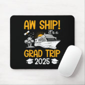 Aw Ship Its A Grad Trip 2025 Matching卒業C マウスパッド (マウス)