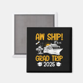 Aw Ship Its A Grad Trip 2025 Matching卒業C マグネット (正面/裏面)