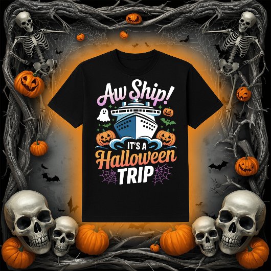 Aw Ship! It's A Halloween Cruise Trip Graphic Tシャツ