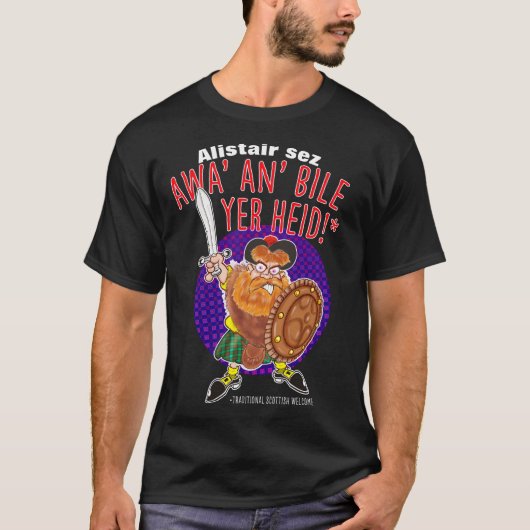 AWA AN' BILE YER HEID – スコットランドの歓迎 Tシャツ (正面)