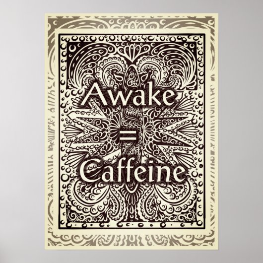 Awake=Caffeine – 文前向き書引用文 ポスター (正面)