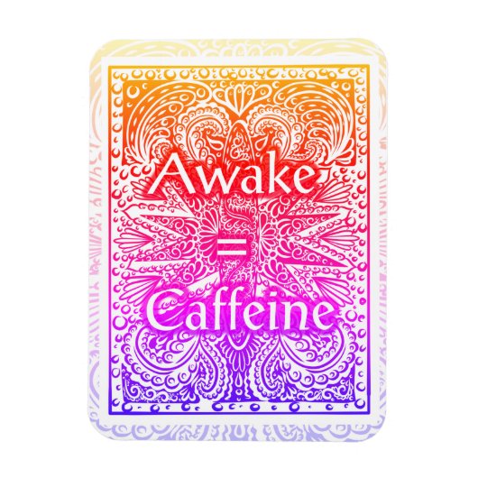 Awake=Caffeine – 文前向き書引用文 マグネット (縦)