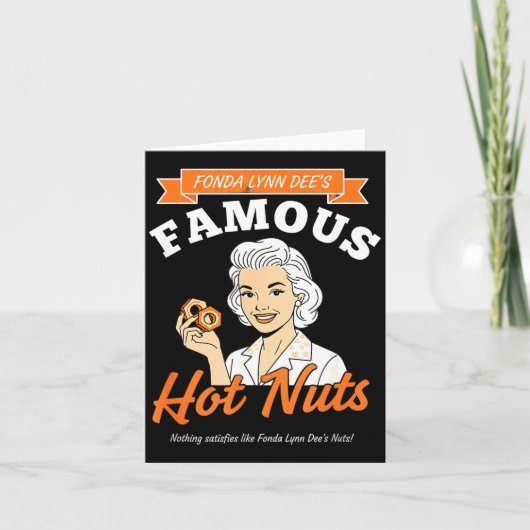 Awareness Fonda Lynn Dee's Famous Hot Nuts Retro A カード (正面)