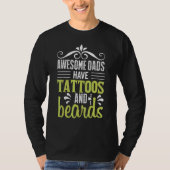 Awesome Dads Have Tattoos And Beards Go Barber Sto Tシャツ (正面)