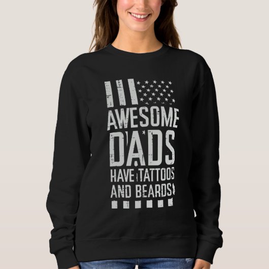 Awesome Dads Tattoos Beards US Flag Fathers Day Pa スウェットシャツ (正面)