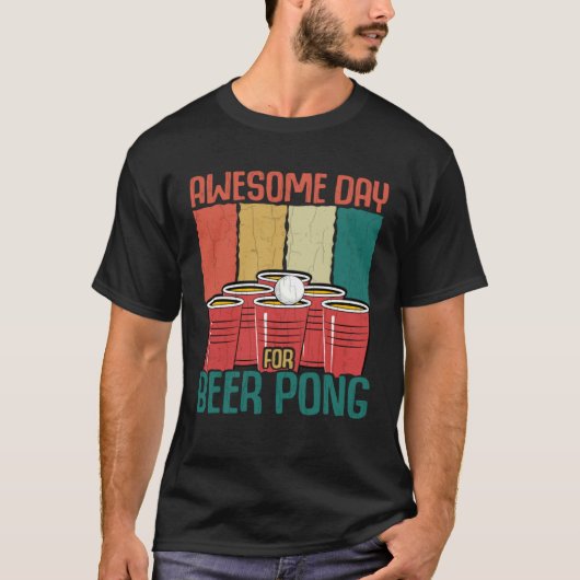 Awesome Day For Beer Pong Sports Player Graphic Tシャツ (正面)