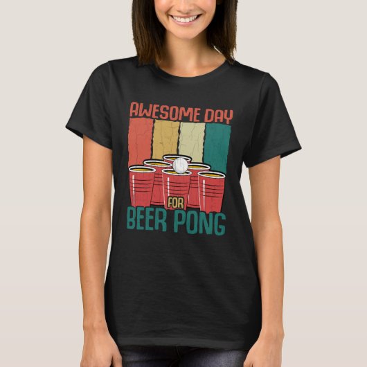 Awesome Day For Beer Pong Sports Player Graphic Tシャツ (正面)