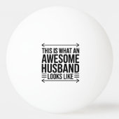 Awesome Husband Arrow Typography 卓球ボール (正面)