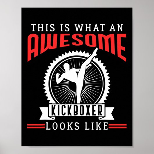 Awesome Kickboxer Kickboxing Funny Quotes Fan Gift ポスター (正面)