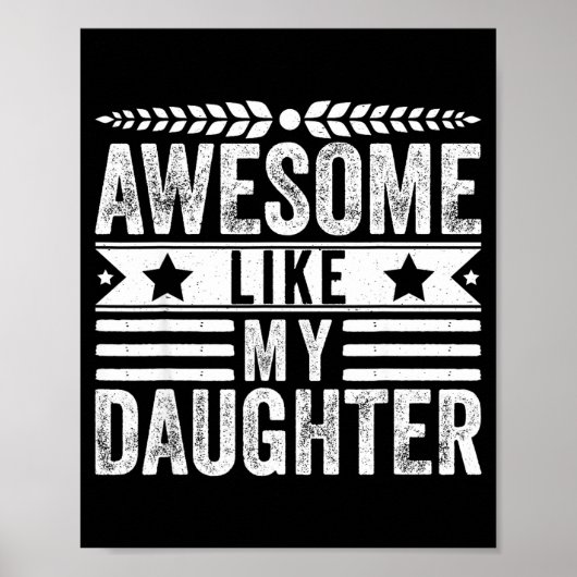 Awesome Like My Daughter Fathers Day Men Funny Say ポスター (正面)