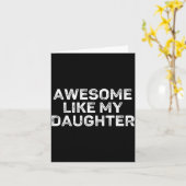 Awesome Like My Daughter For Dad Men Funny Fathers カード (黄色い花)