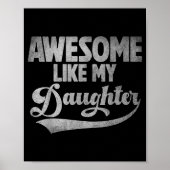 Awesome Like My Daughter For Dad Men Funny Fathers ポスター (正面)