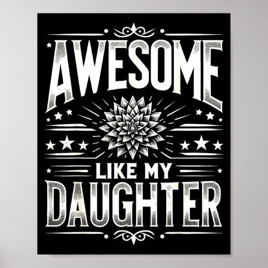 Awesome Like My Daughter For Dad Men Funny Fathers ポスター (正面)