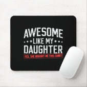 Awesome Like My Daughter Funny Dad Daddy Papa Mom  マウスパッド (マウス)