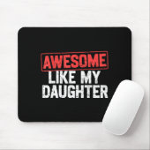 Awesome Like My Daughter Funny Dad Daddy Papa Mom マウスパッド (マウス)