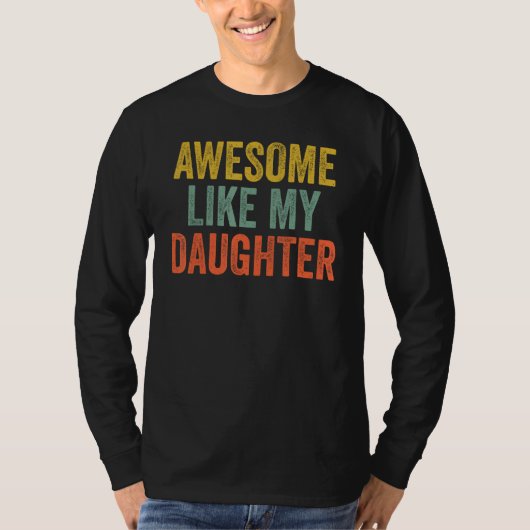 Awesome Like My Daughter   Men Funny Fathers Day V Tシャツ (正面)