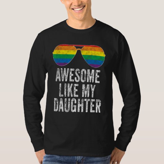 Awesome Like My Daughter Pride Flag LGBTQ Fathers Tシャツ (正面)